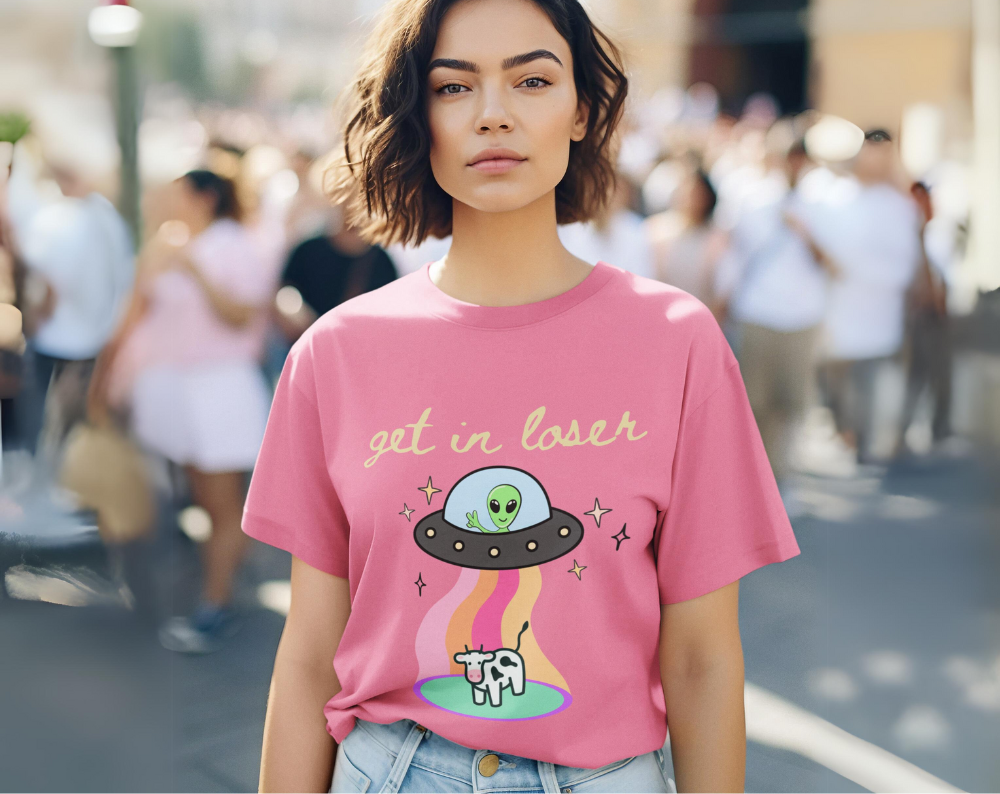 Get in Loser Alien UFO - Unisex Tee