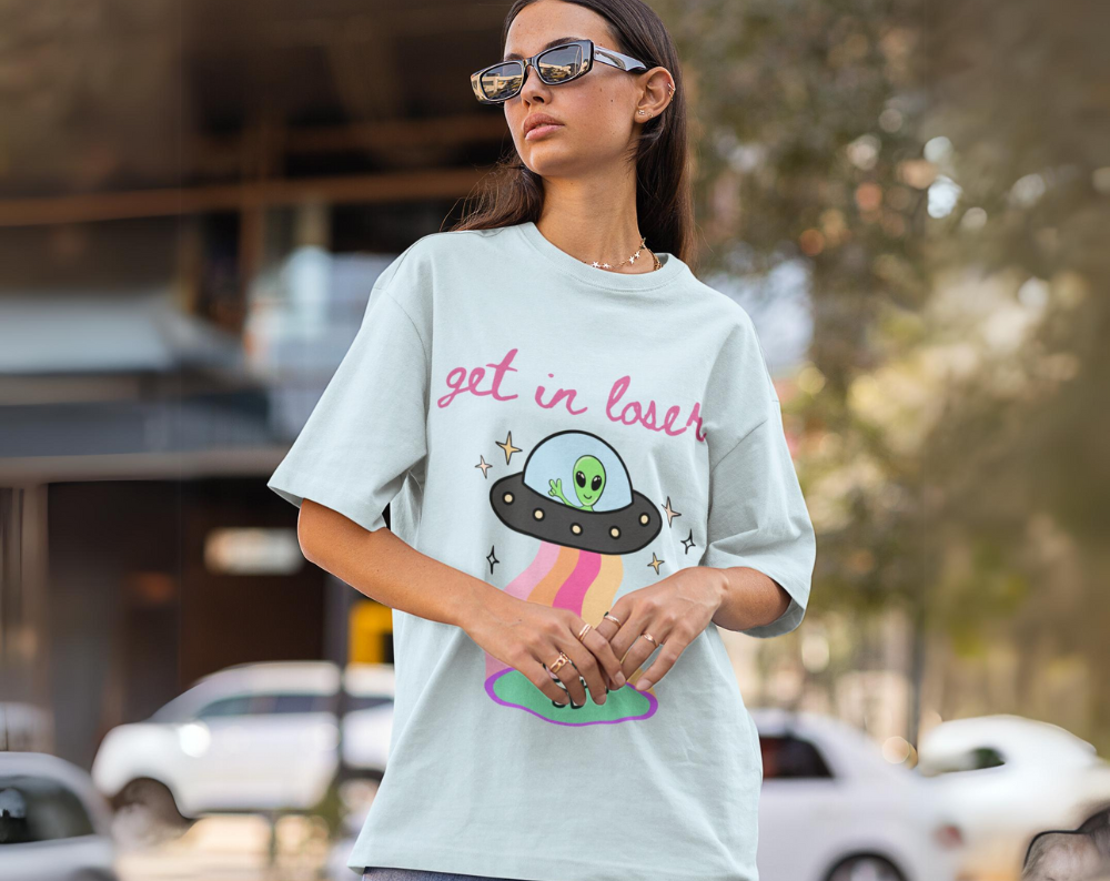 Get in Loser Alien UFO - Unisex Tee