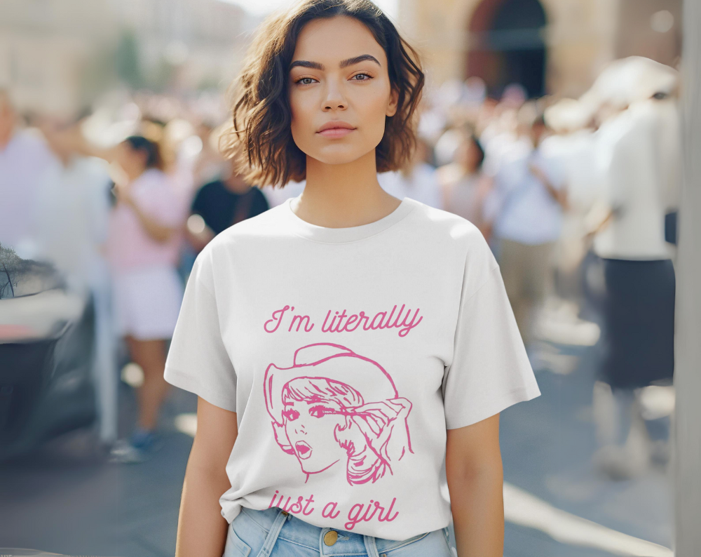 Im Literally Just A Girl - Unisex Tee