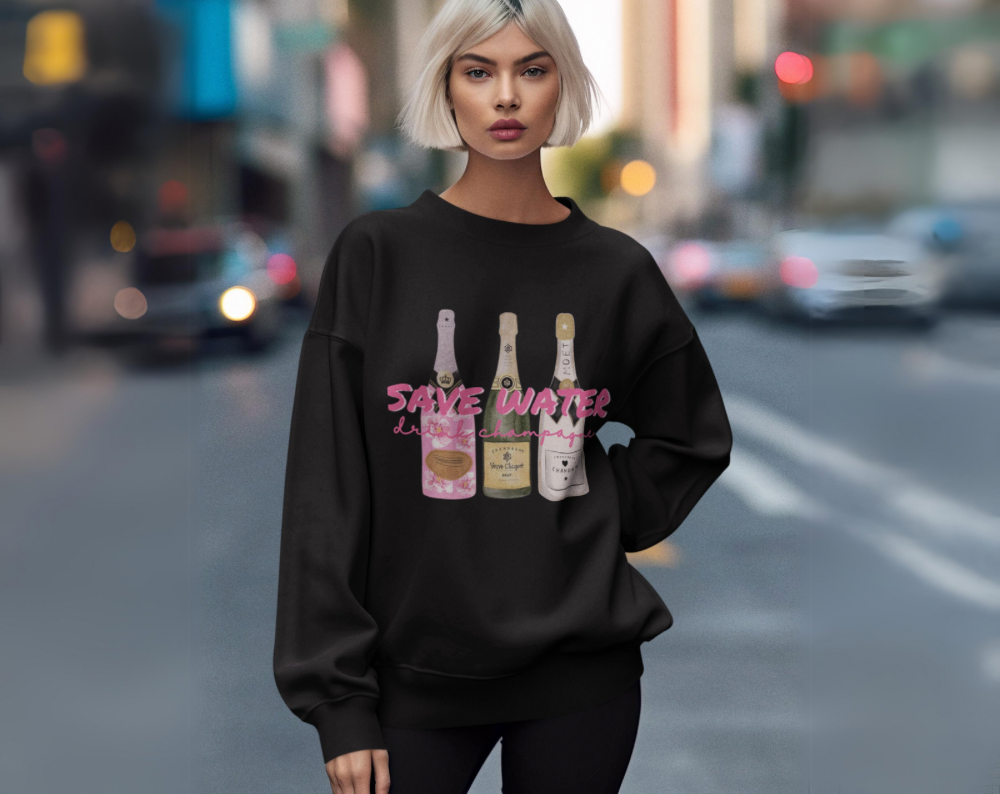 Save Water Drink Champagne - Unisex Crew