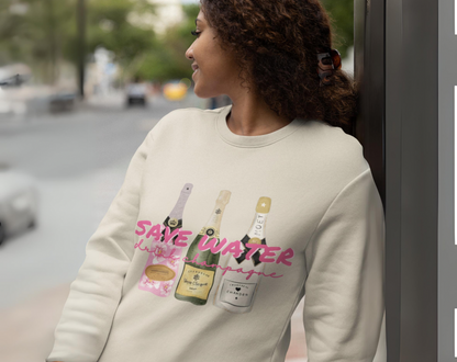 Save Water Drink Champagne - Unisex Crew