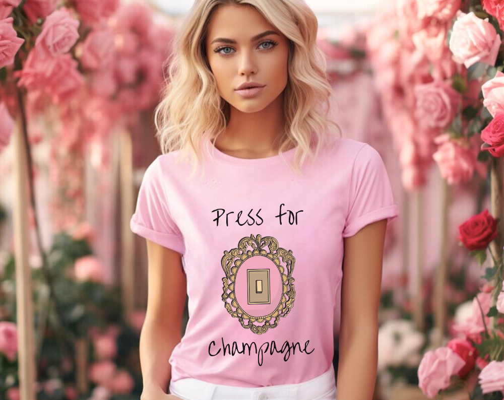 Press For Champagne - Unisex Tee