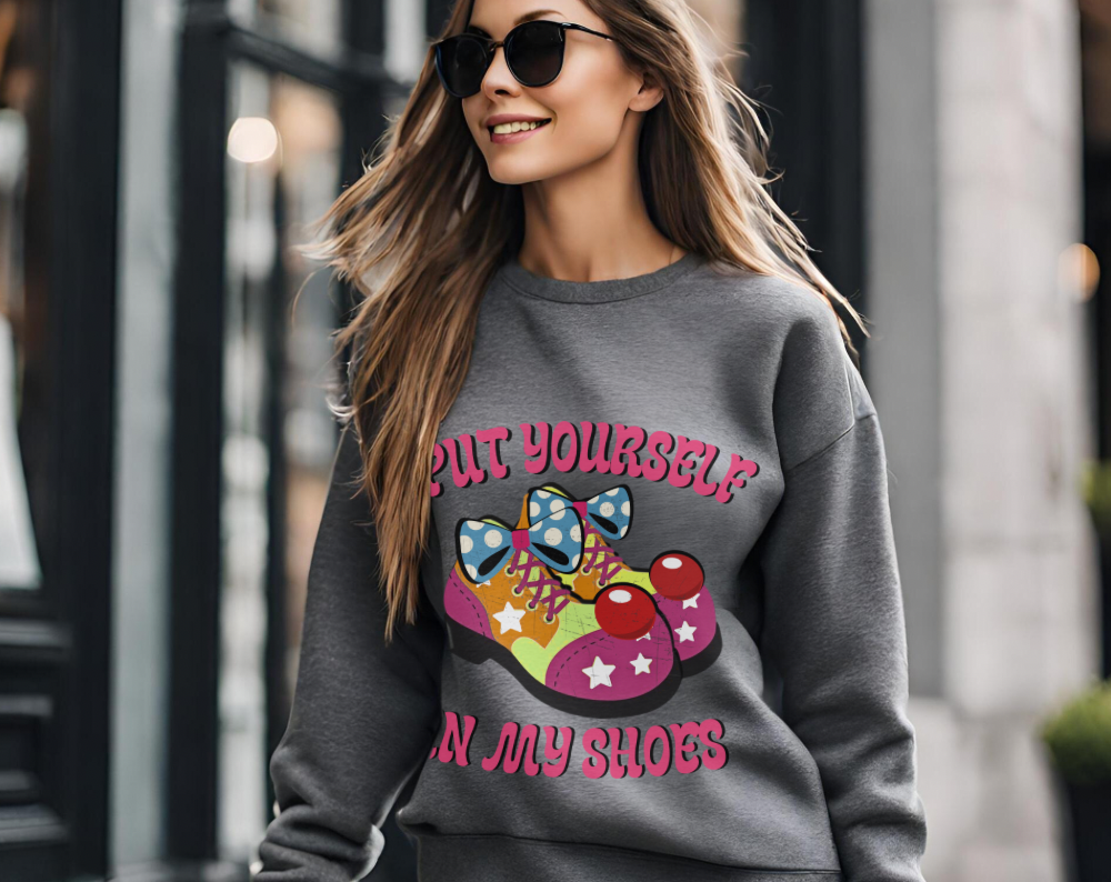 Put Yourself In My Clown Shoes - Unisex Crew