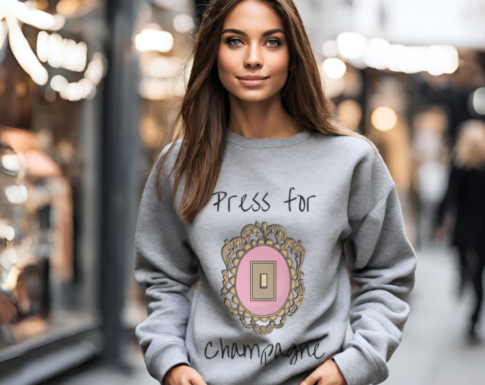 Press For Champagne - Unisex Crew