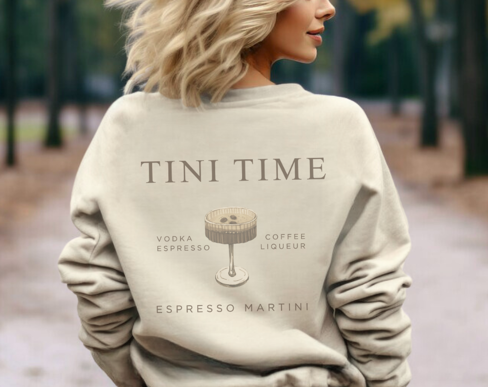 Espresso Martini Tini Time Double Sided - Unisex Crew