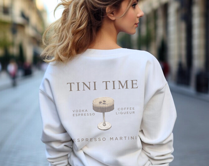 Espresso Martini Tini Time Double Sided - Unisex Crew