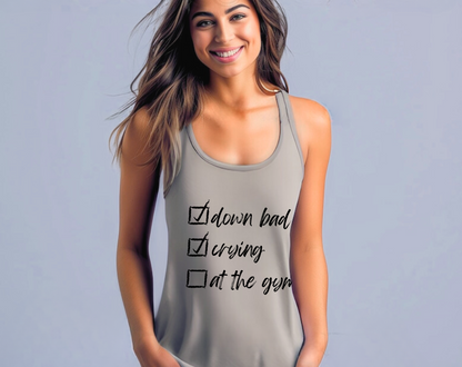 Down Bad Crying At The Gym - Womens Racerback Tank Top