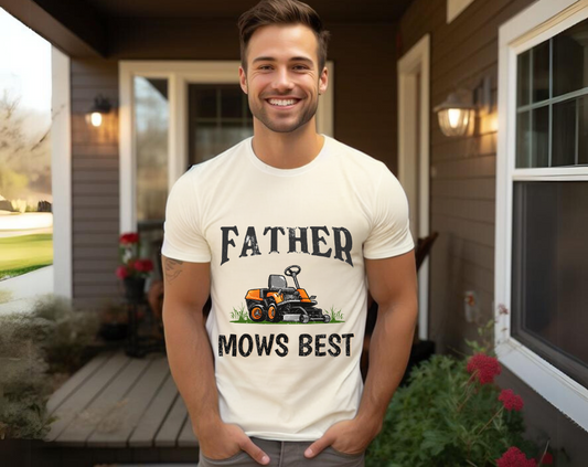 Funny Father Mows Best - Unisex Tee