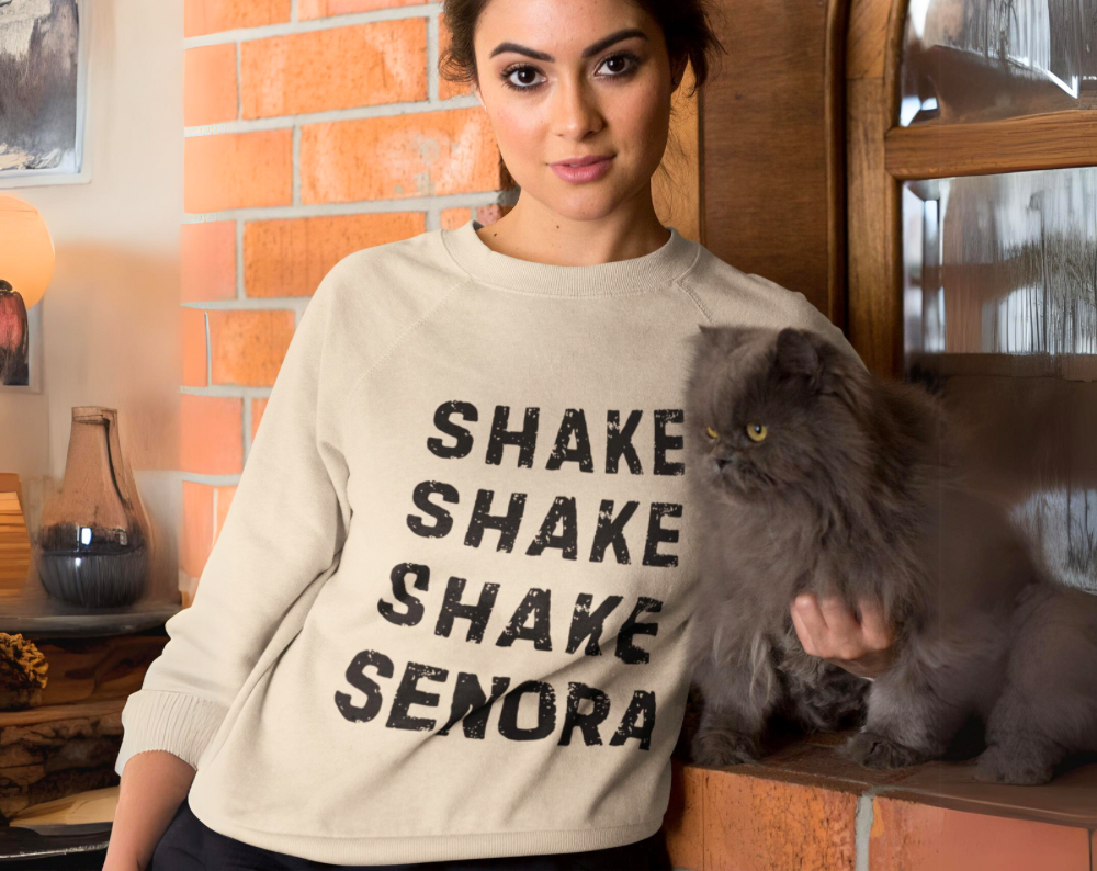 Shake Shake Shake Senora - Unisex Crew