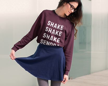 Shake Shake Shake Senora - Unisex Crew