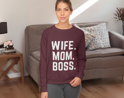 Wife Mom Boss - Unisex Crew