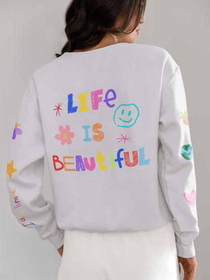 Doodle Life Is Beautiful - Unisex Crew
