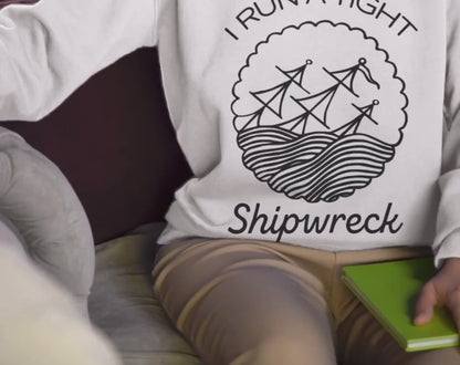 Tight Shipwreck - Unisex Crew