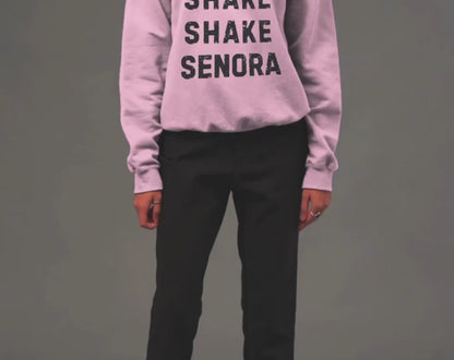 Shake Shake Shake Senora - Unisex Crew