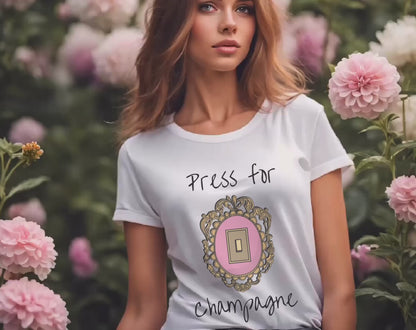 Press For Champagne - Unisex Tee