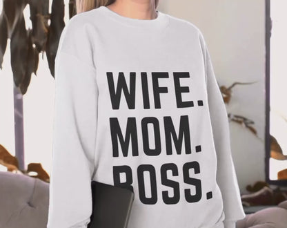 Wife Mom Boss - Unisex Crew