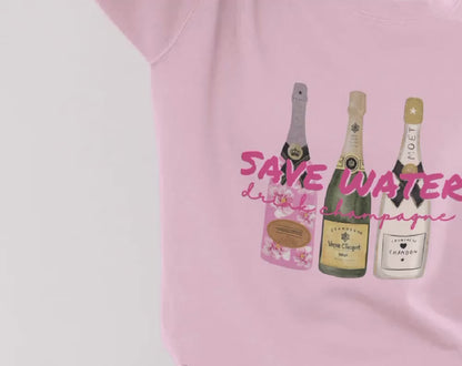 Save Water Drink Champagne - Unisex Crew